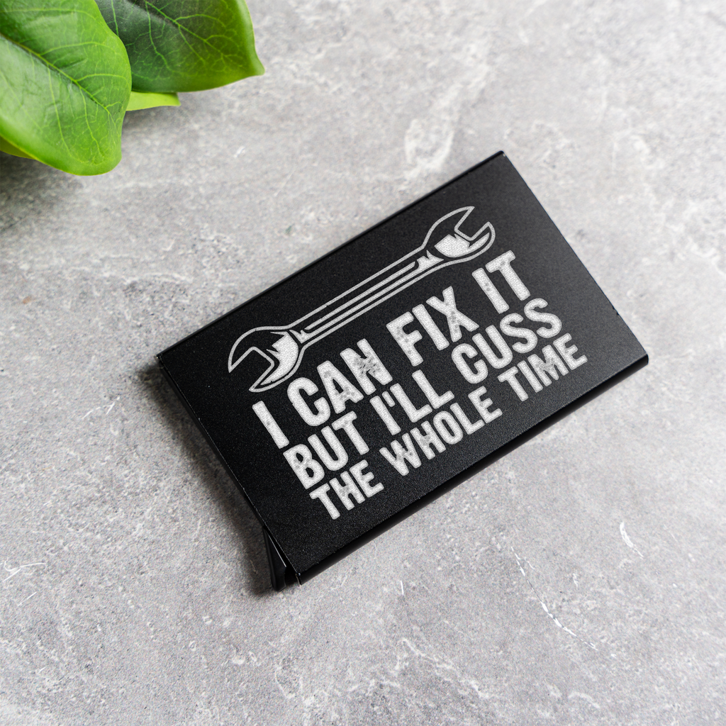 Aluminum Credit Card Holder - 'I Can Fix It' Design
