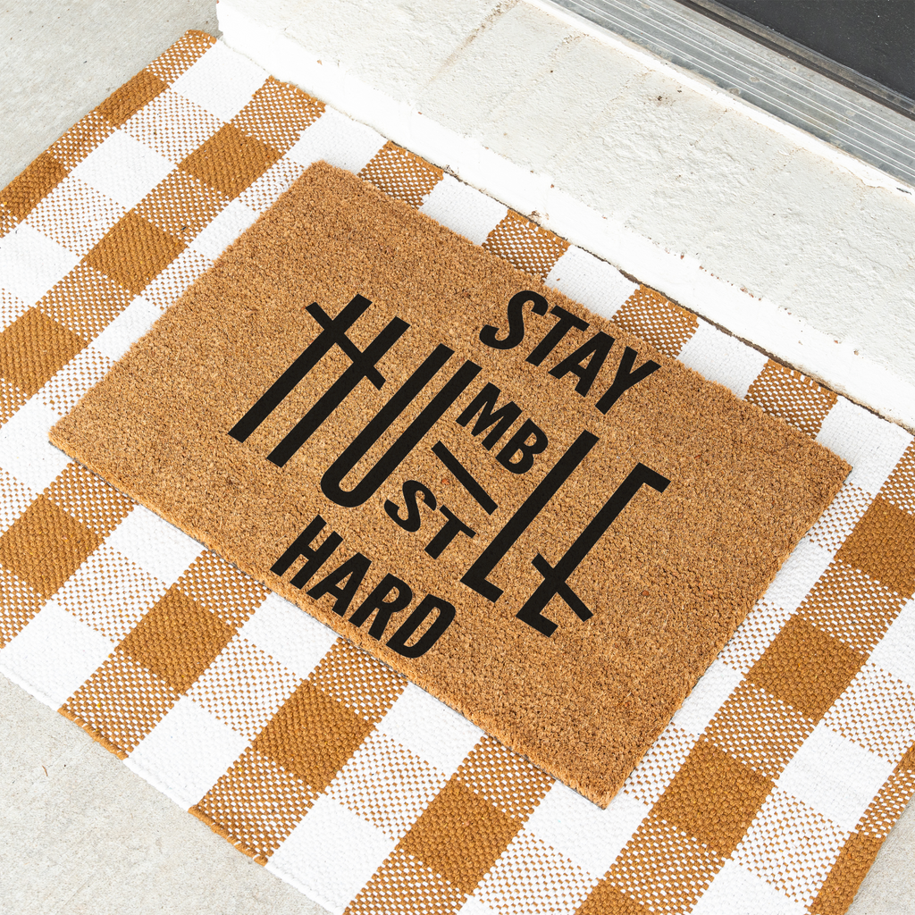 Stay Humble Hustle Hard Coir Doormat