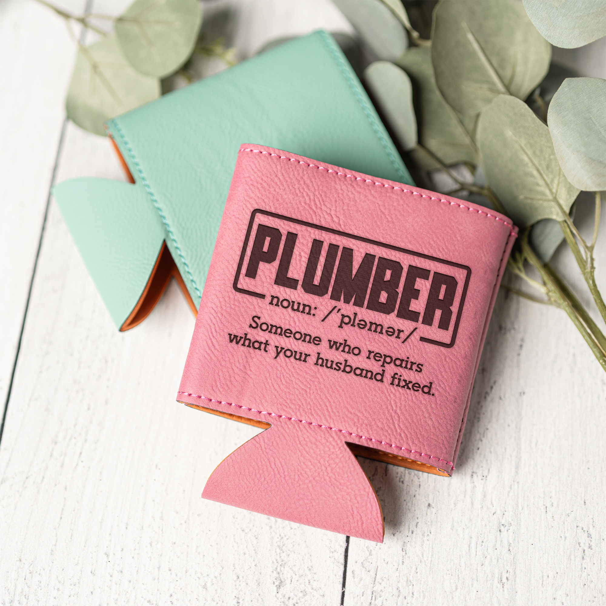 Leather Beverage Holder with Funny Plumber Design, Perfect Groomsmen Gift or Father's Day Present, Gift for Plumbers, Can Cooler Engraved