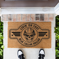 Livin' on That Blue Collar Dollar Coir Doormat