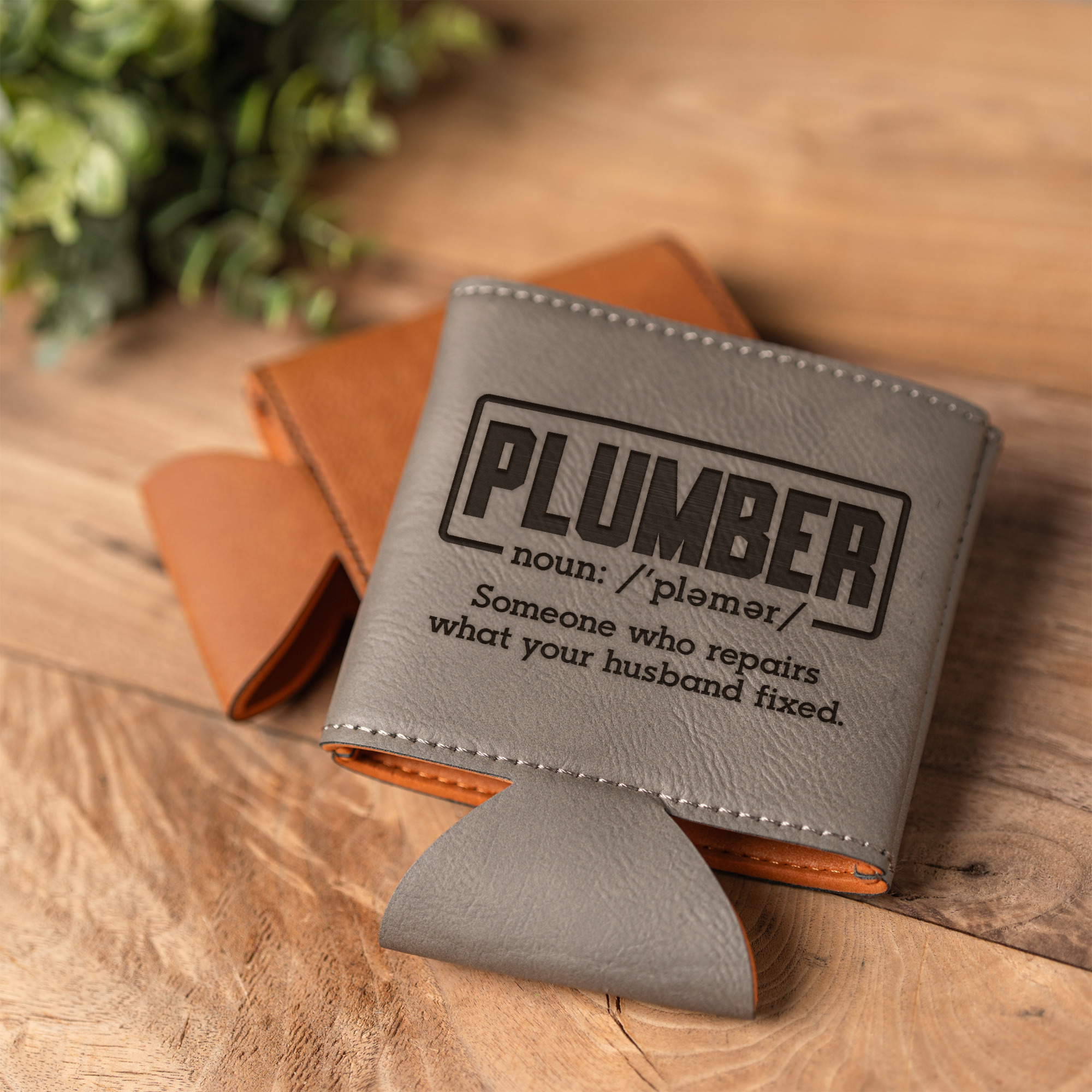 Leather Beverage Holder with Funny Plumber Design, Perfect Groomsmen Gift or Father's Day Present, Gift for Plumbers, Can Cooler Engraved