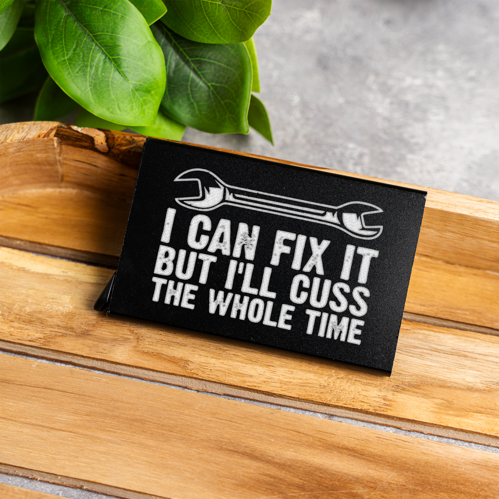 Aluminum Credit Card Holder - 'I Can Fix It' Design