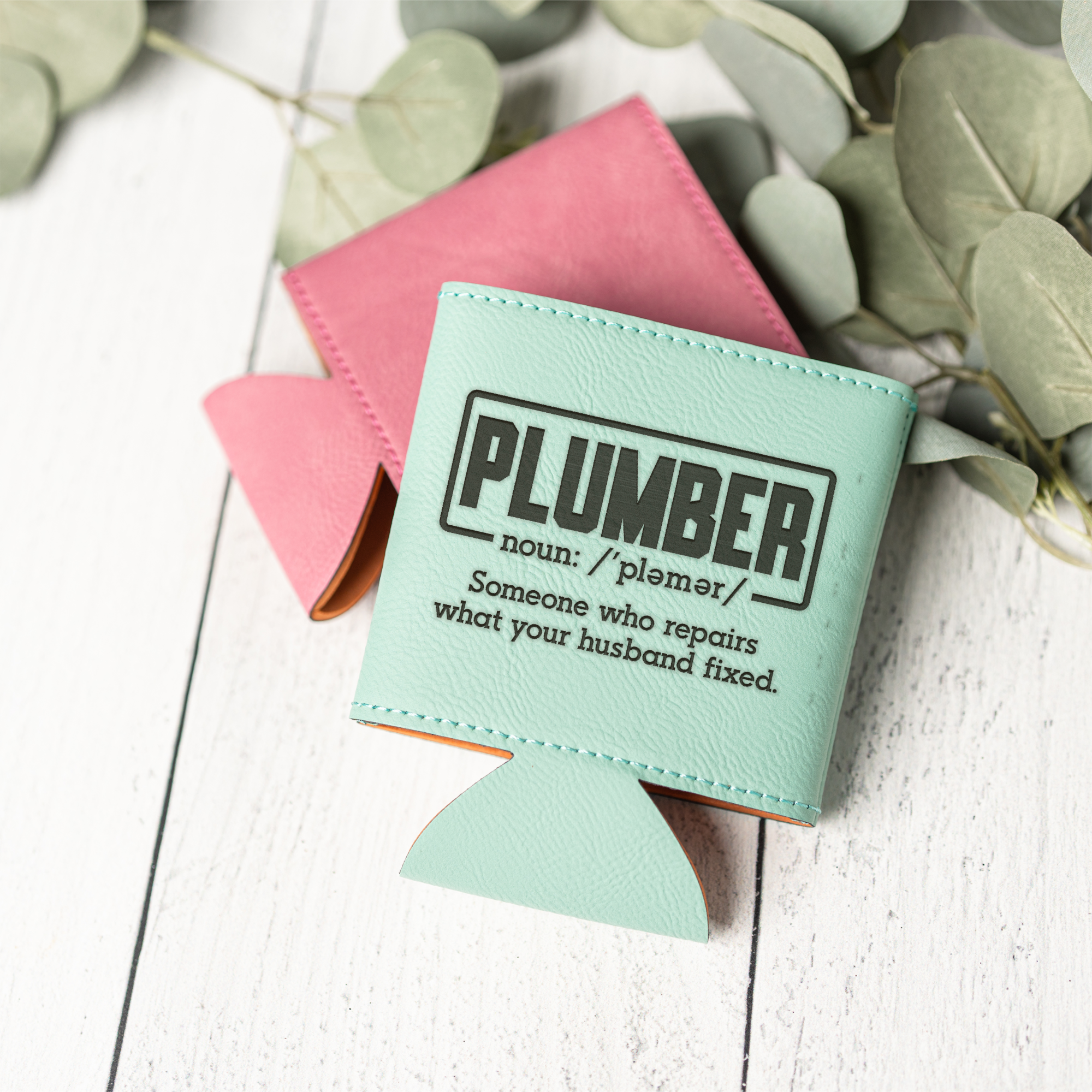 Funny Plumber Leather Beverage Holder