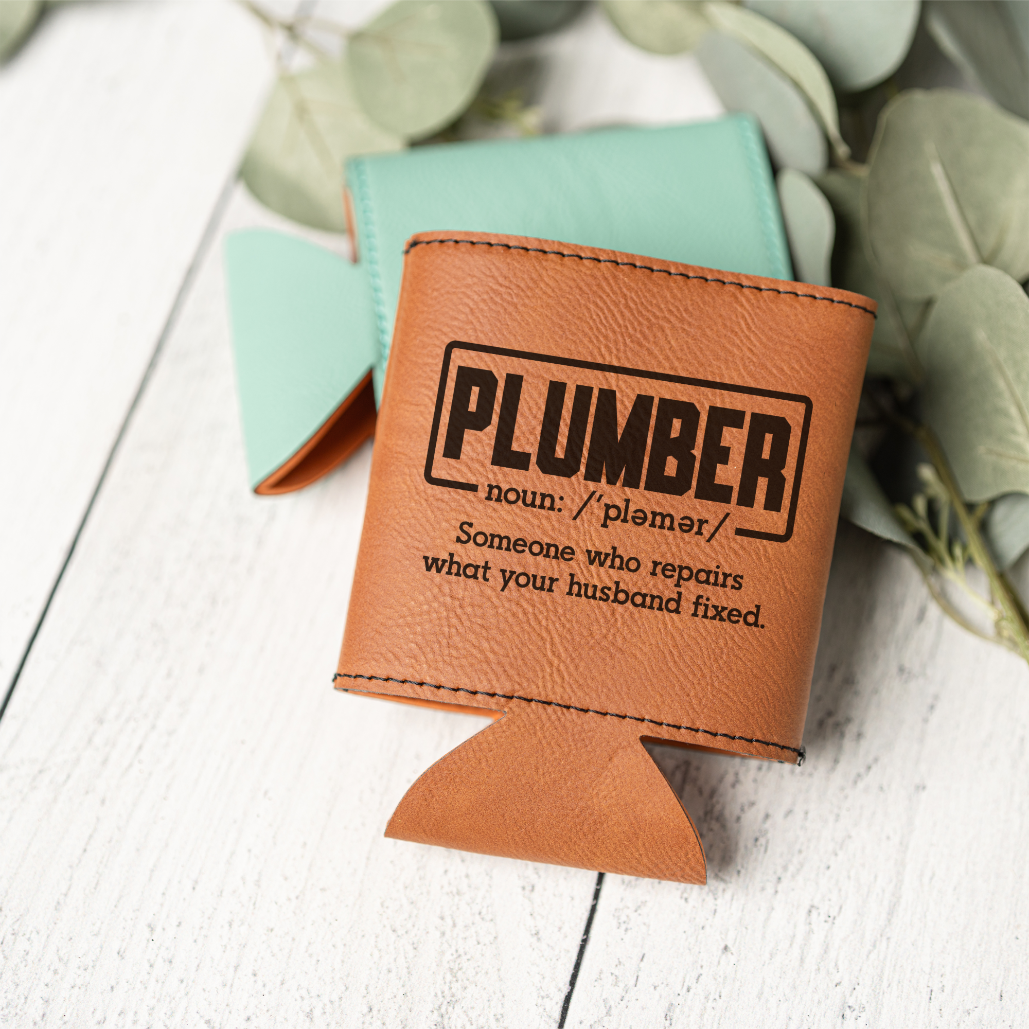 Funny Plumber Leather Beverage Holder