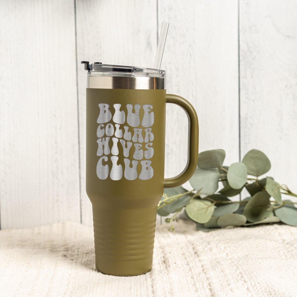 Blue Collar Wives Club 40oz Tumbler