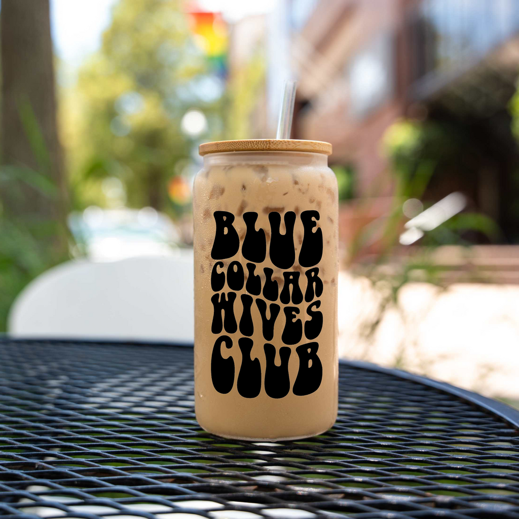 Blue Collar Wives Club 16oz Glass Coffee Can with Bamboo Lid