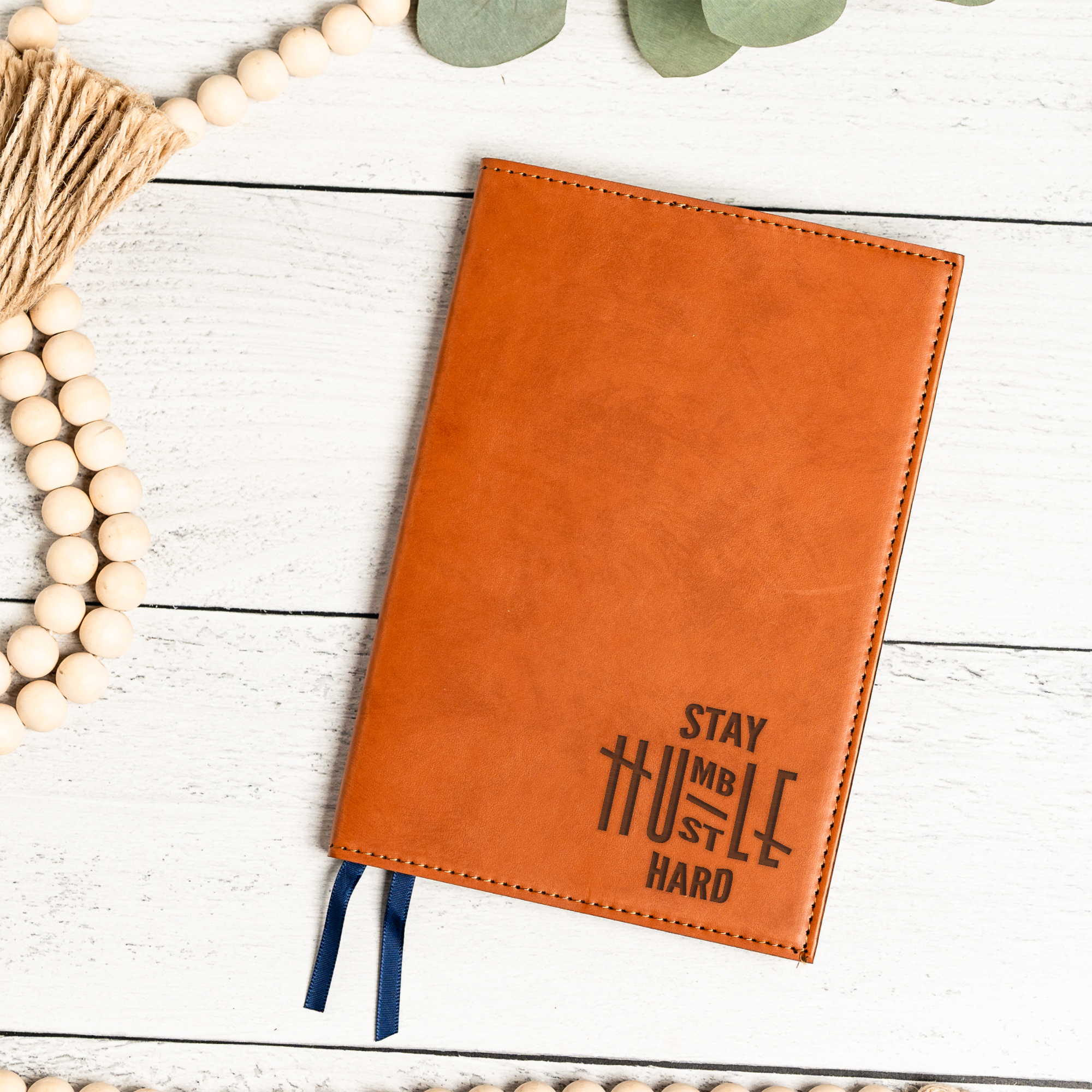 Stay Humble Hustle Hard Engraved Leather Journal