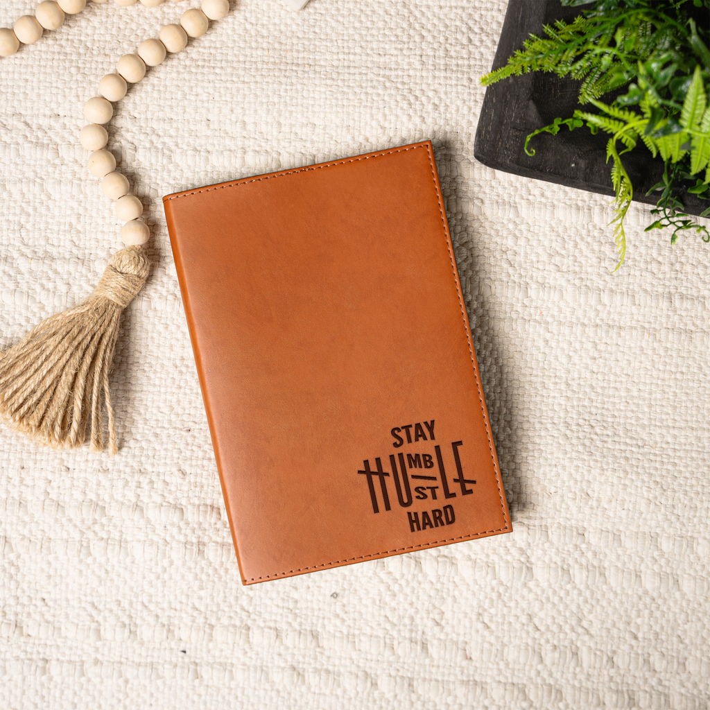 Stay Humble Hustle Hard Engraved Leather Journal