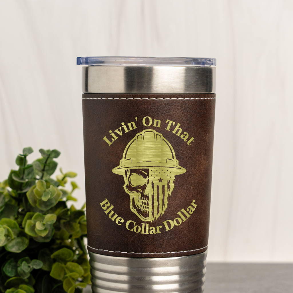 20oz Leather Wrapped Tumbler - Blue Collar Dollar Design