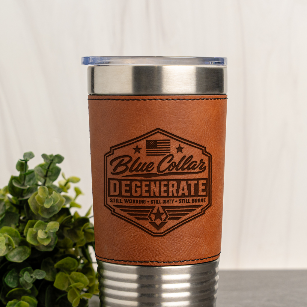 20oz Leather Wrapped Tumbler - Blue Collar Degenerate