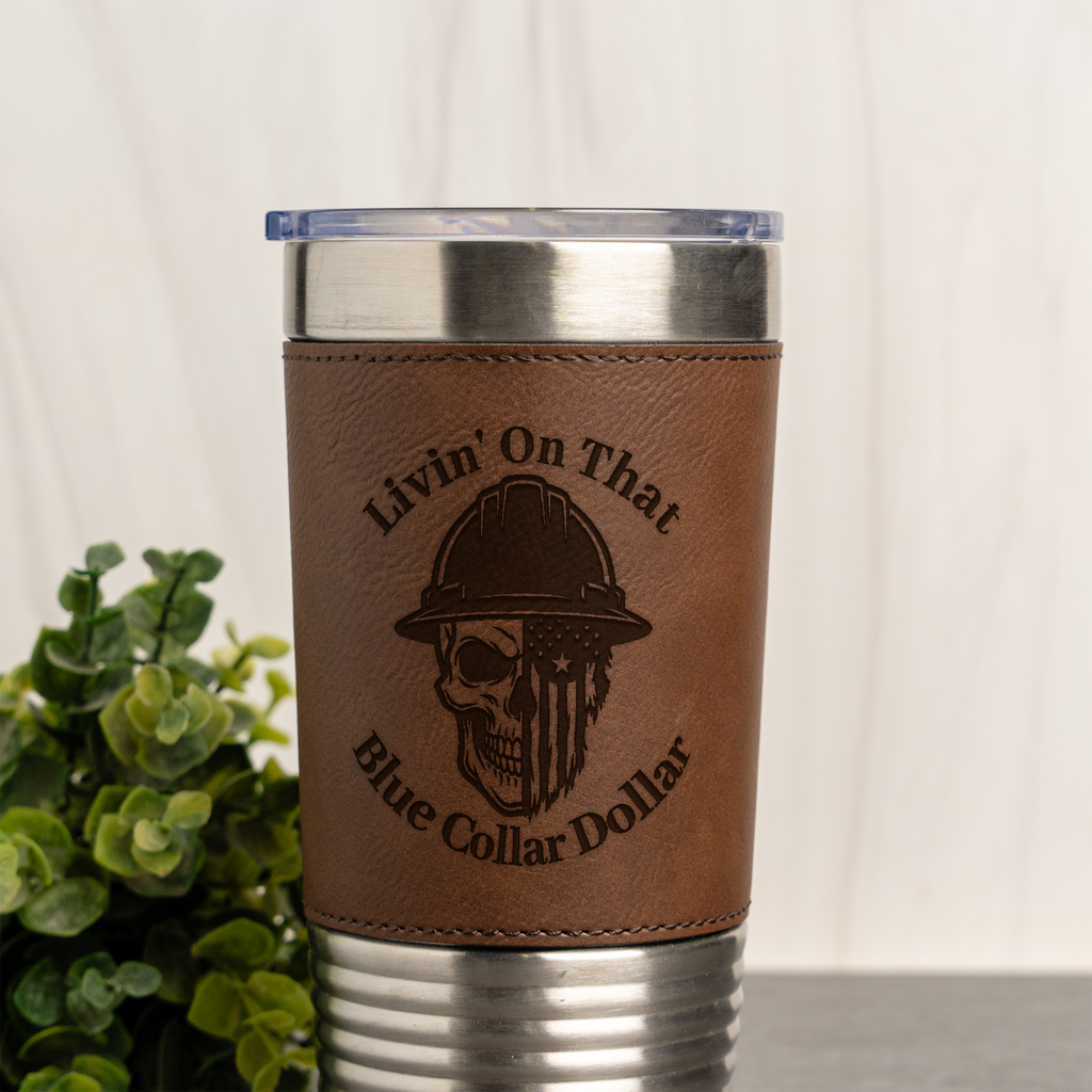 20oz Leather Wrapped Tumbler - Blue Collar Dollar Design