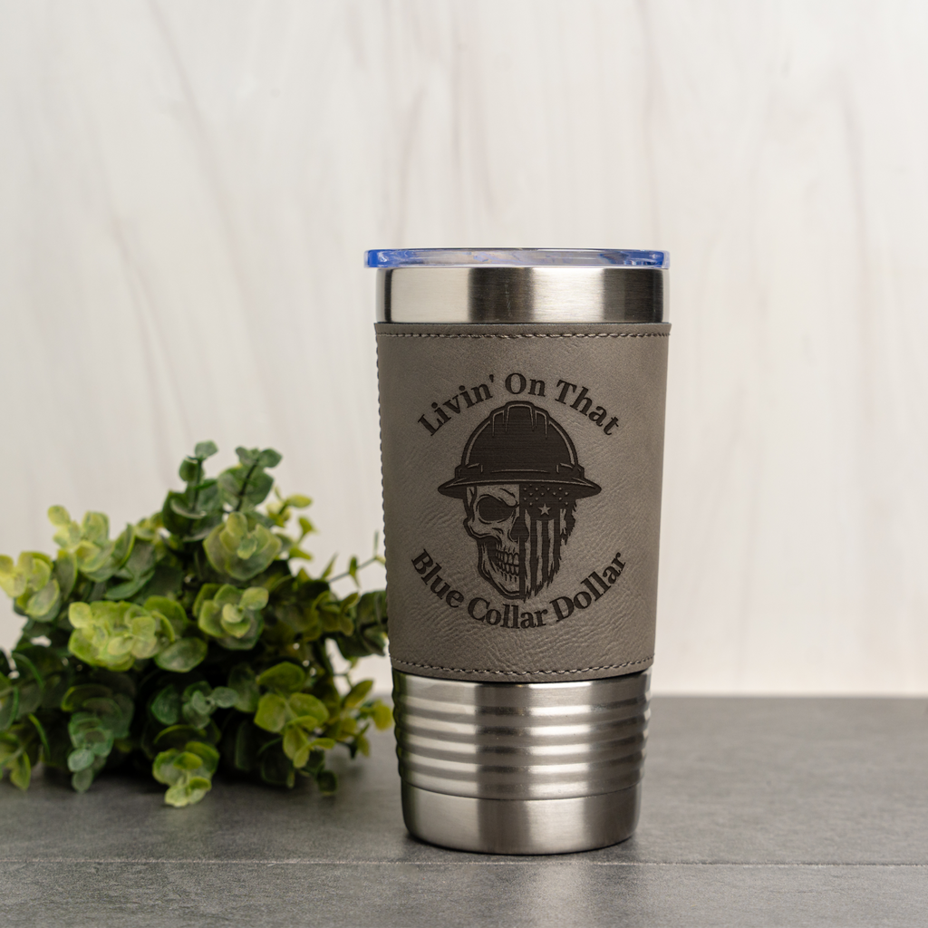 20oz Leather Wrapped Tumbler - Blue Collar Dollar Design